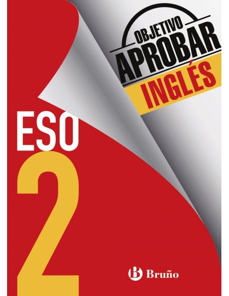 objetivo aprobar 2º ESO ingles